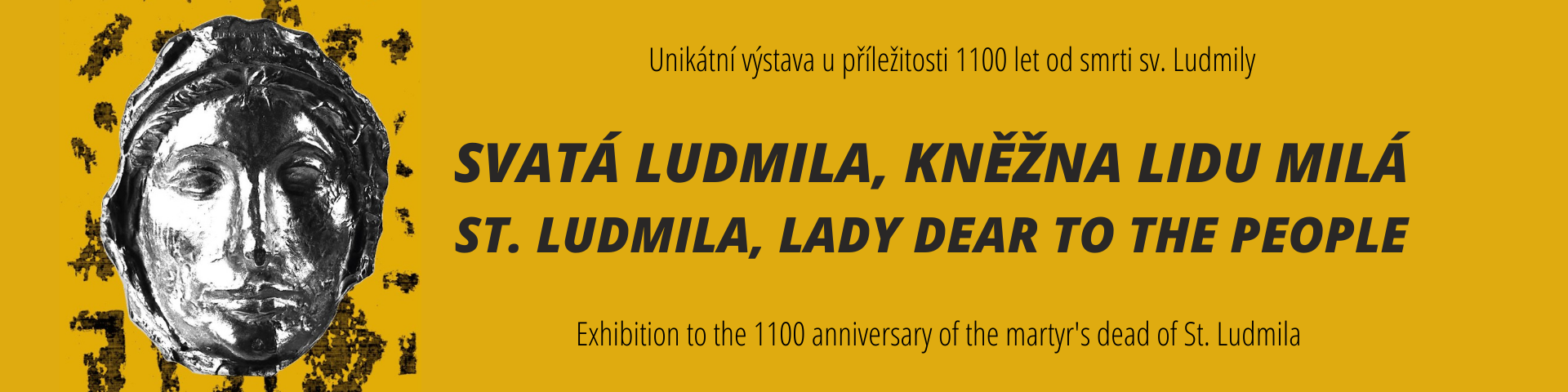 Unikátní výstava u příležitosti 1100 let od smrti sv. ludmily